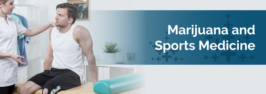 Marijuana and Sports Medicine