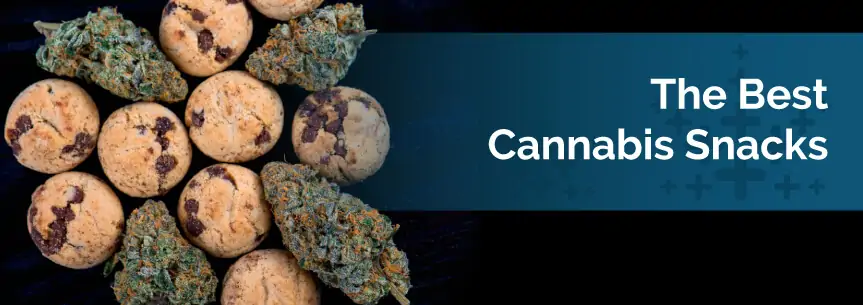 The Best Cannabis Snacks