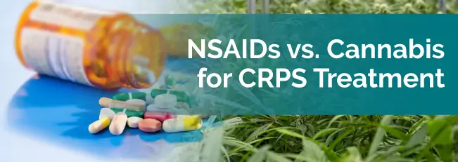NSAIDs vs. Cannabis for CRPS Treatment