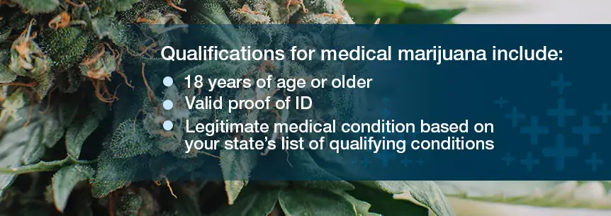 qualifications for medical marijuana