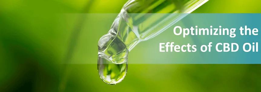 Optimizing the Effects of CBD Oil