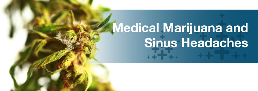 marijuana and sinus headaches