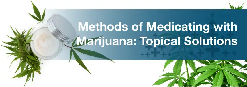 topical marijuana treatment