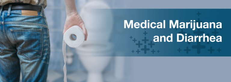 Medical Cannabis for Diarrhea: Can Medical Marijuana Help Digestive Disorder?