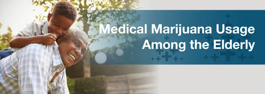 Medical Marijuana Use Among Seniors