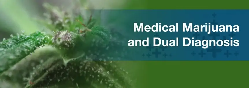 marijuana dual diagnosis