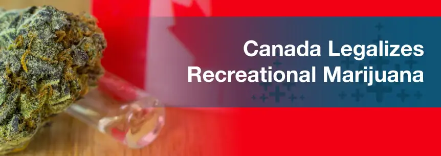 Canada Legalizes Recreational Marijuana