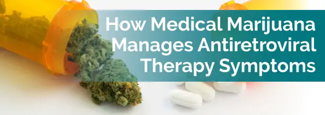 How Medical Marijuana Manages Antiretroviral Therapy Symptoms
