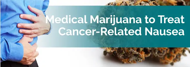 Medical Marijuana to Treat Cancer-Related Nausea