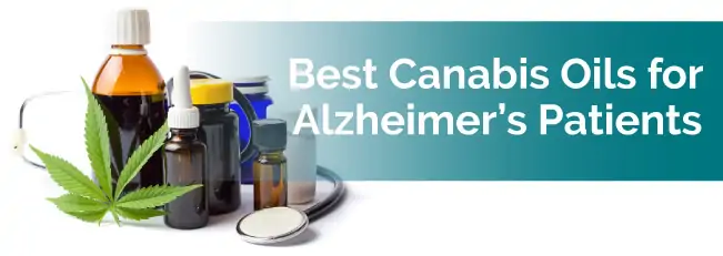 Best Cannabis Oils for Alzheimer's Patients