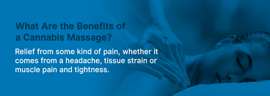 benefits of cannabis massage