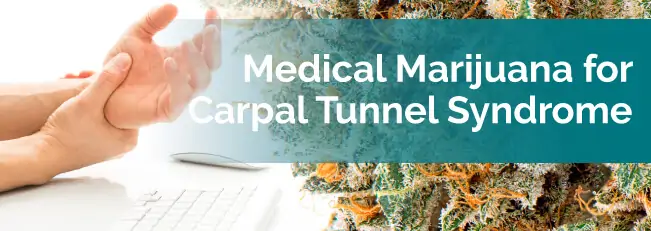 medical marijuana and carpal tunnel syndrome