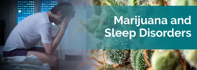 marijuana for sleep disorders