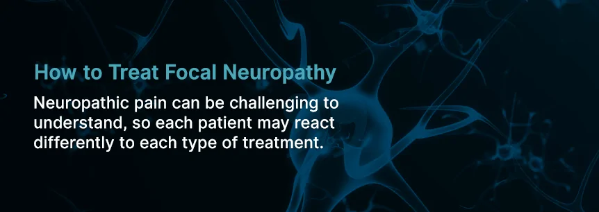 treat focal neuropathy