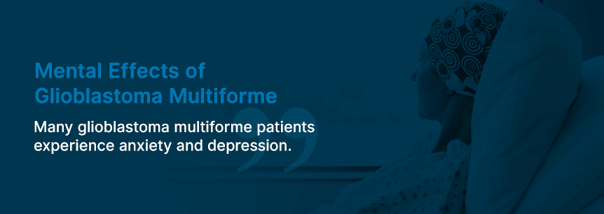 effects of glioblastoma multiforme