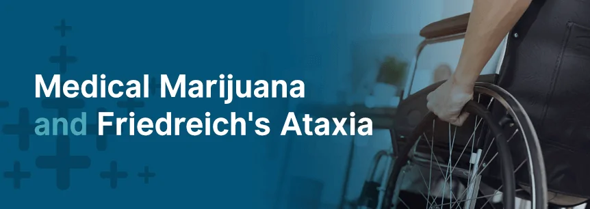 marijuana for friedreich ataxia