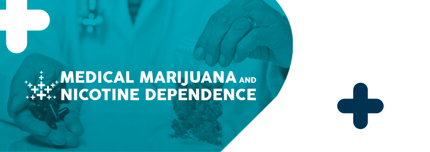 marijuana for nicotine dependence