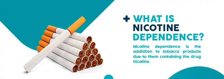 what is nicotine dependence