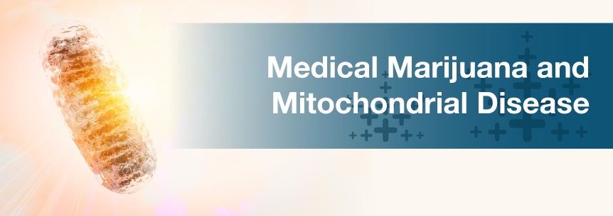 marijuana for mitochondrial