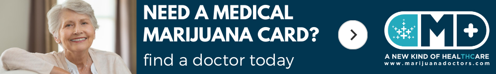 Find a Marijuana Doctor Now