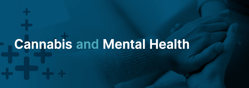 cannabis and mental health