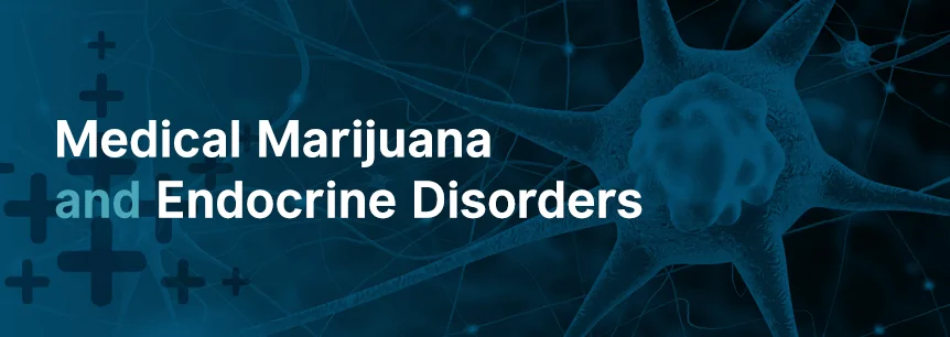 marijuana for endocrine disorders