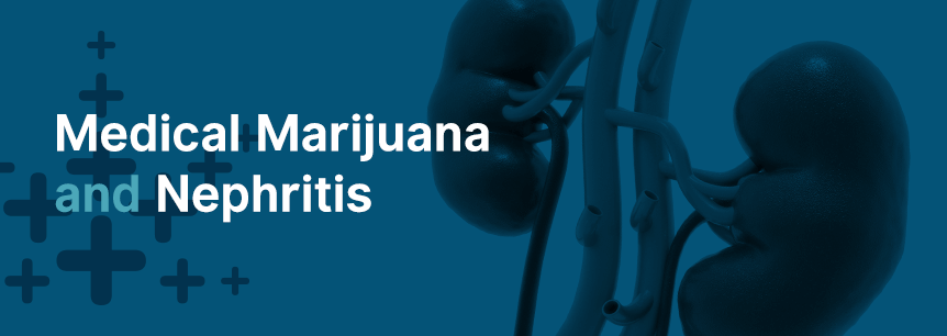 marijuana for nephritis