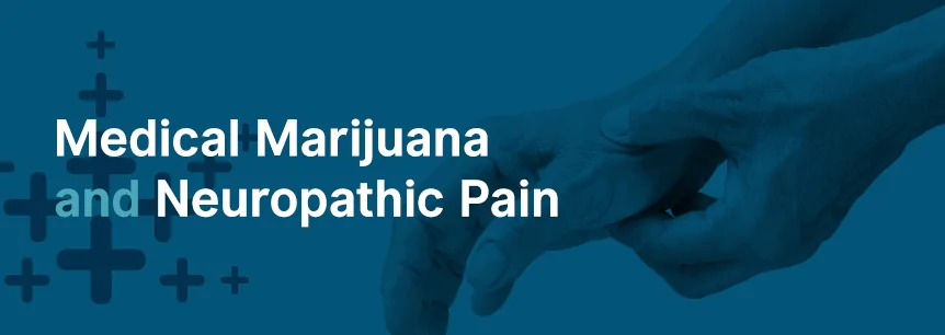 marijuana for neuropathic pain
