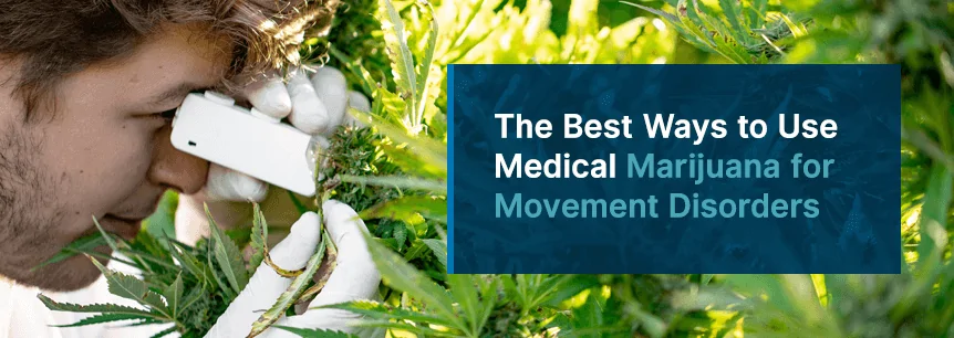 best ways use medical marijuana