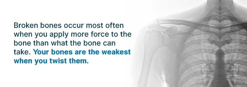 causes of broken bones