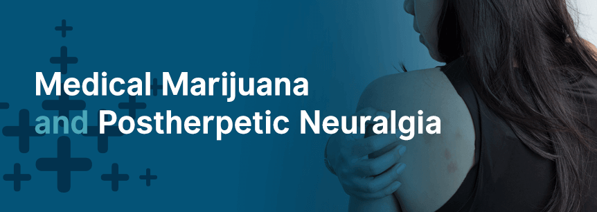 marijuana for postherpetic neuralgia
