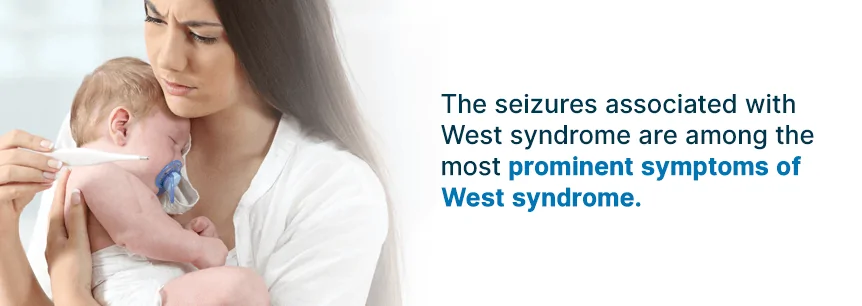 symptoms of west syndrome