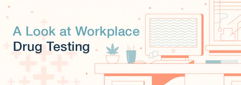 A Look at Drug Testing in The Workplace