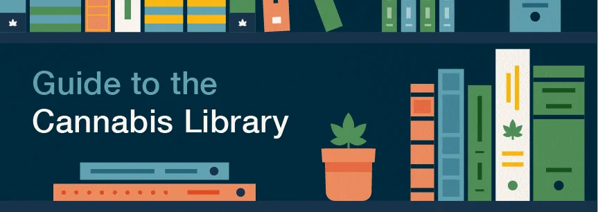 24 Weed Reads: Your Guide to the Cannabis Library