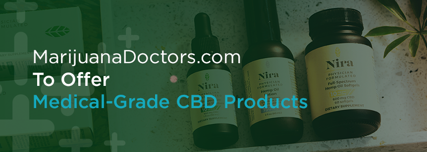 MarijuanaDoctors.com To Offer Medical-Grade CBD Products