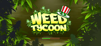 Weed Tycoon